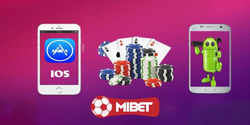 Tính năng nổi bật của app Mibet